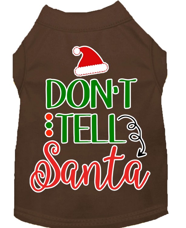 Don't Tell Santa Screen Print Dog Shirt Brown Sm